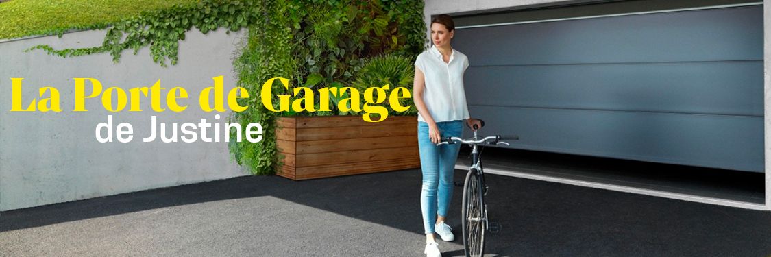 La porte de garage de Justine